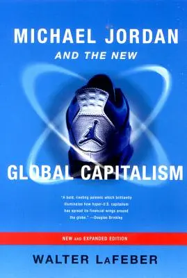 Michael Jordan a nový globálny kapitalizmus - Michael Jordan and the New Global Capitalism