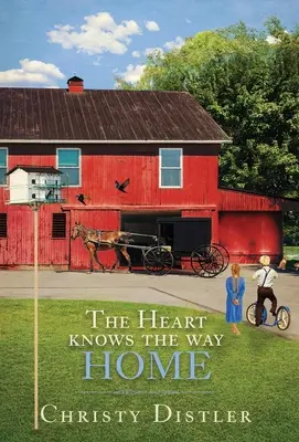 Srdce pozná cestu domov - The Heart Knows the Way Home