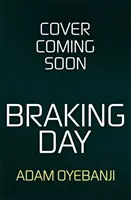 Deň brzdenia - Braking Day