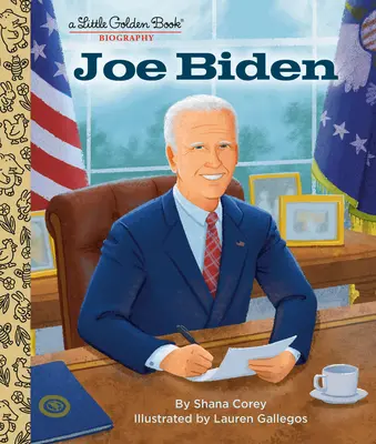 Joe Biden: Životopisná malá zlatá kniha - Joe Biden: A Little Golden Book Biography