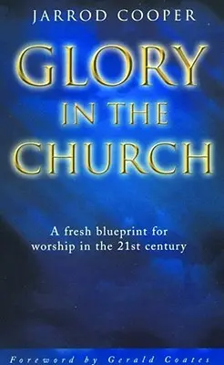 Sláva v cirkvi - Glory in the Church