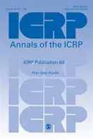 Publikácia ICRP 63 - Zásady zásahov na ochranu obyvateľstva pri radiačnej havárii - ICRP Publication 63 - Principles for Intervention for Protection of the Public in a Radiological Emergency