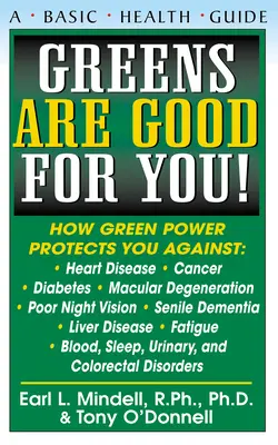 Zelené sú pre vás dobré! - Greens Are Good for You!