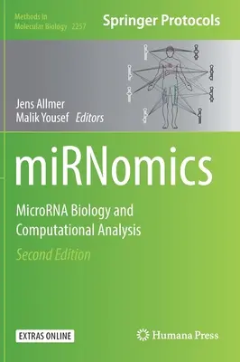 Mirnomics: Mikrobiológia a počítačová analýza - Mirnomics: Microrna Biology and Computational Analysis