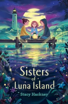 Sestry z ostrova Luna - The Sisters of Luna Island