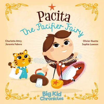 Pacita, víla cumlíka - Pacita the Pacifier Fairy