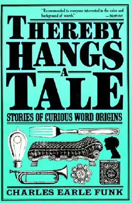 Tam visí príbeh - Thereby Hangs a Tale
