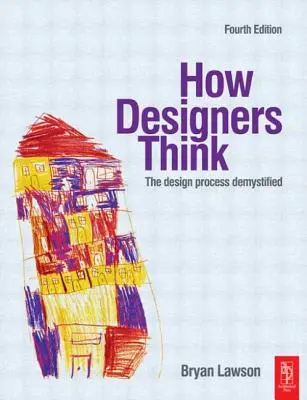 Ako myslia dizajnéri - How Designers Think