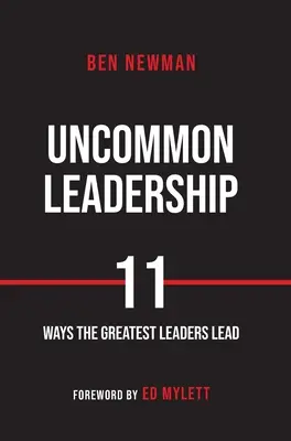 Neobyčajné vodcovstvo - Uncommon Leadership