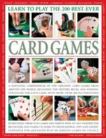 Naučte sa hrať 200 najlepších kartových hier - Learn to Play the 200 Best Ever Card Games