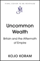 Bumerang - Ako posmrtný život impéria rozbíja Britániu - Boomerang - How the Afterlife of Empire is Breaking Britain
