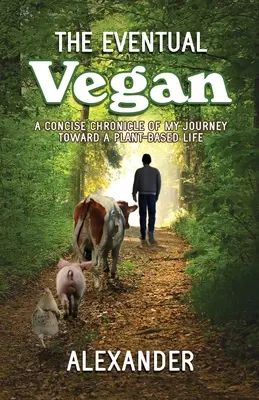 Prípadný vegán - The Eventual Vegan