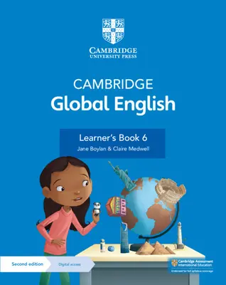Cambridge Global English Learner's Book 6 with Digital Access (1 Year): Pre Cambridge Primary English as a Second Language - Cambridge Global English Learner's Book 6 with Digital Access (1 Year): For Cambridge Primary English as a Second Language