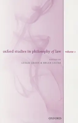 Oxfordské štúdie z filozofie práva, zväzok 2 - Oxford Studies in Philosophy of Law, Volume 2