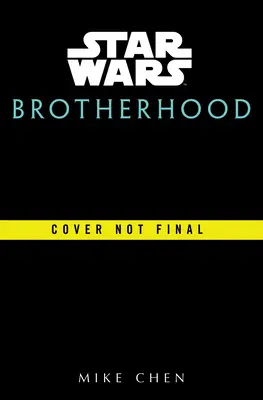 Star Wars: Bratstvo - Star Wars: Brotherhood