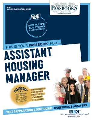 Asistent správcu bytového fondu (C-41): Študijná príručka k preukazom - Assistant Housing Manager (C-41): Passbooks Study Guide