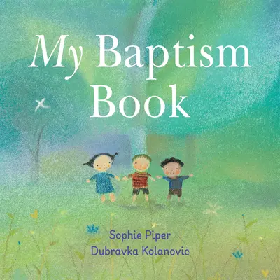 Moja kniha o krste - My Baptism Book