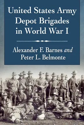 Záložné brigády armády Spojených štátov amerických v prvej svetovej vojne - United States Army Depot Brigades in World War I
