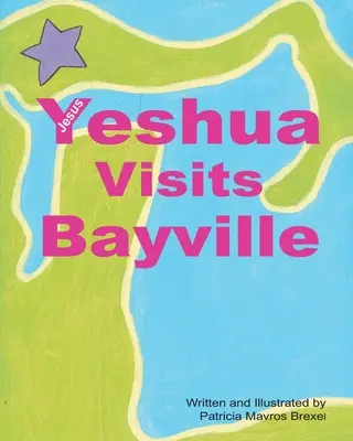 Ješua (Ježiš) navštívil Bayville - Yeshua (Jesus) Visits Bayville