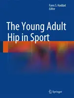 Mladý dospelý Hip v športe - The Young Adult Hip in Sport