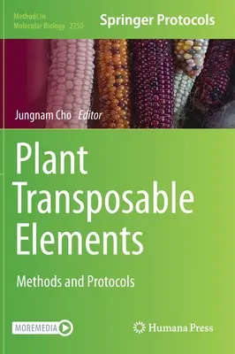 Transponovateľné prvky rastlín: Metódy a protokoly - Plant Transposable Elements: Methods and Protocols