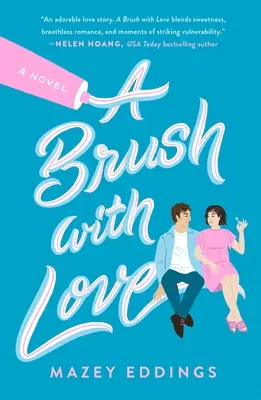 Štetec lásky - A Brush with Love