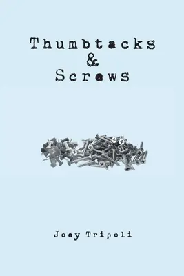 Palce a skrutky - Thumbtacks and Screws