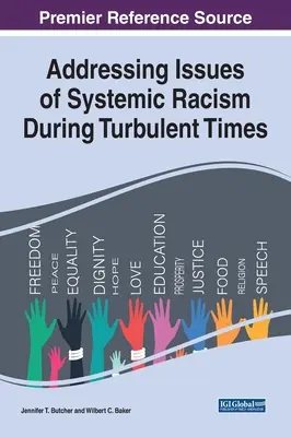 Riešenie otázok systémového rasizmu v turbulentných časoch - Addressing Issues of Systemic Racism During Turbulent Times