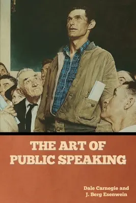 Umenie verejného prejavu - The Art of Public Speaking