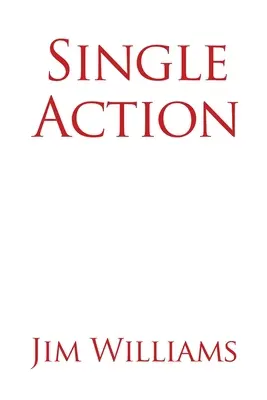 Jediná akcia - Single Action