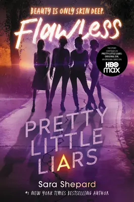 Pretty Little Liars #2: Bezchybné - Pretty Little Liars #2: Flawless