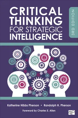 Kritické myslenie pre strategickú inteligenciu - Critical Thinking for Strategic Intelligence