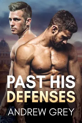 Za jeho obranou - Past His Defenses