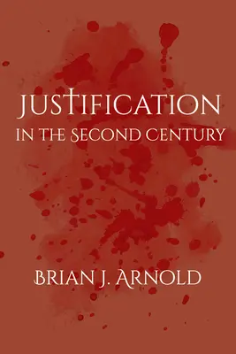 Ospravedlnenie v druhom storočí - Justification in the Second Century