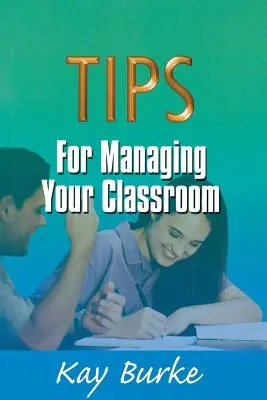 Tipy na riadenie triedy - Tips for Managing Your Classroom