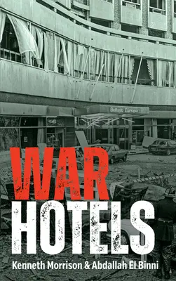 Vojnové hotely - War Hotels