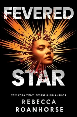 Fevered Star: 2. diel - Fevered Star: Volume 2