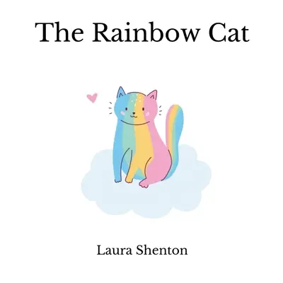 Dúhová mačka - The Rainbow Cat