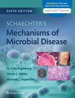 Schaechterove mechanizmy mikrobiálnych ochorení - Schaechter's Mechanisms of Microbial Disease