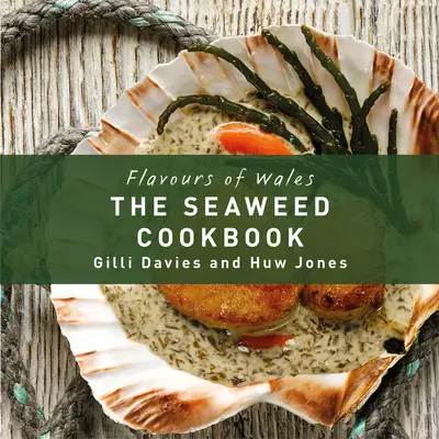 Kuchárska kniha s morskými riasami - Seaweed Cookbook