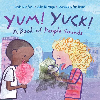 Mňam! Fuj! A Book of People Sounds - Yum! Yuck!: A Book of People Sounds