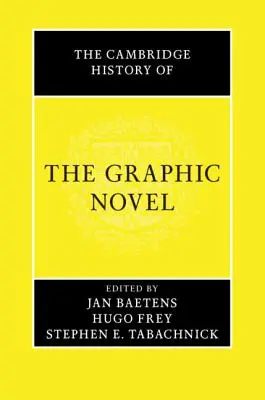 Cambridgeské dejiny grafického románu - The Cambridge History of the Graphic Novel