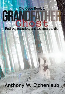 Dedko duch - Grandfather Ghost