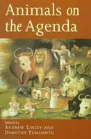Animals on the Agenda: Otázky o zvieratách pre teológiu a etiku - Animals on the Agenda: Questions about Animals for Theology and Ethics