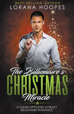 Miliardárov vianočný zázrak - The Billionaire's Christmas Miracle