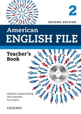 American English File 2e 2 Teacher Book: S testovacím programom - American English File 2e 2 Teacher Book: With Testing Program