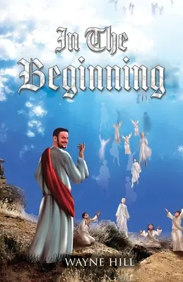 Na začiatku - In The Beginning