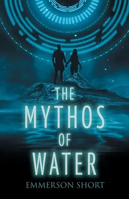 Mýtus o vode - The Mythos of Water