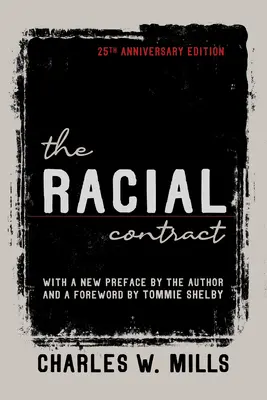 Rasová zmluva - The Racial Contract