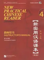 Nová praktická čínska čítanka zv. 4 - Príručka pre inštruktorov - New Practical Chinese Reader vol.4 - Instructor's Manual
